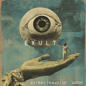 Astral Traveler – Exult