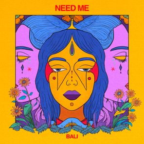 Bali – Need Me