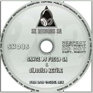 Sibusiso Ketile, Sawce Dj Fuego SA – Dear Lord