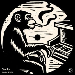 Laudus de Wire – Smoke