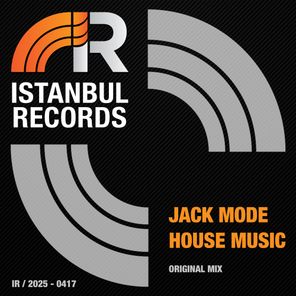 Jack Mode – House Music