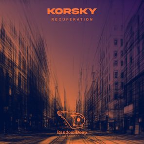 Korsky – Recuperation
