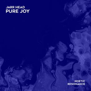 JARR Head – Pure Joy