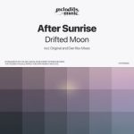 After Sunrise, Dan Rex – Drifted Moon