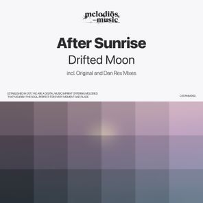 After Sunrise, Dan Rex – Drifted Moon