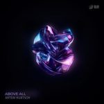 Artem Rubtsov – Above All