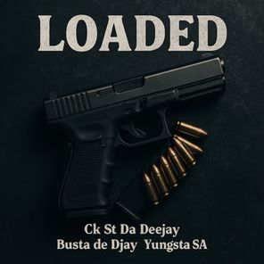Ck St Da Deejay, Busta de Djay – Loaded