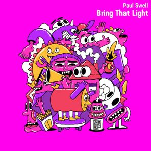 Paul Swell – Bring That Light