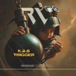 K.2.S – Trigger