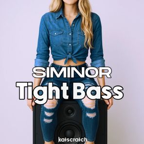 SIMINOR – Tight Bass