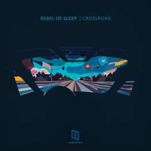 Rebel Of Sleep – Crossroad