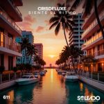 Crisdeluxe – Siente el Ritmoo