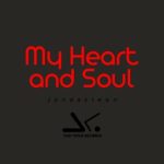 Jonasclean – My Heart and Soul