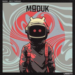 Maduk – See It Through
