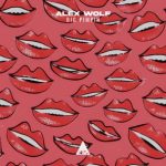 Alex Wolf – Big Pimpin