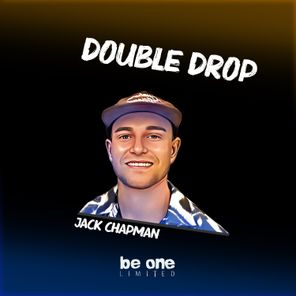 Jack Chapman – Double Drop