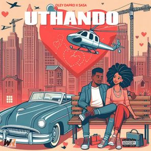 Sasa, Oley Dapro – Uthando