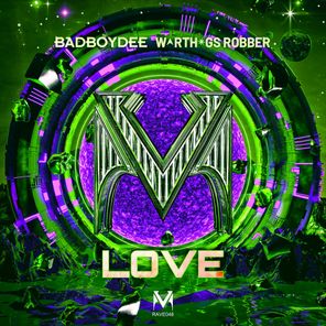 Warthogs Robber, BadBoyDee – Love
