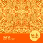 Clock (IT) – Lost Barrio