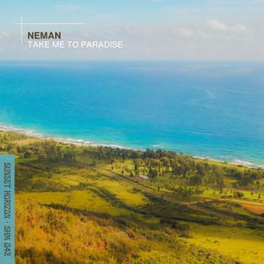 Neman – Take Me To Paradise