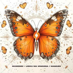 Mumongi – Usiku Ma Mwanga / Mawazo