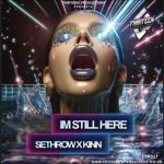 Kinn, Sethrow – Im Still Here
