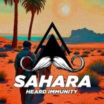 Heard Immunity – Sahara