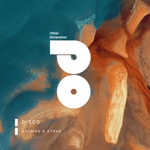 ShyMan, Atrax – Disco