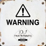 Chacronnos – The Warning