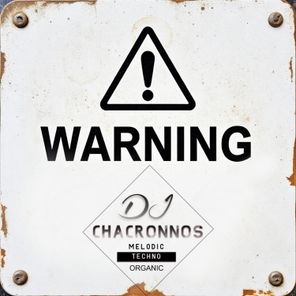 Chacronnos – The Warning