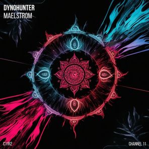DYNOHUNTER – Maelstrom
