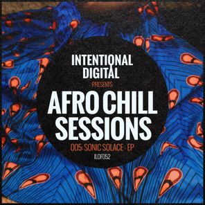LowFi Junkie, Wolfgang Denied – Afro Chill Sessions 005: Sonic Solace – EP