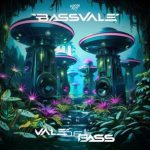 Bassvale, Venomocity – Vale of Bass