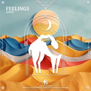 Cafe De Anatolia, AFROW – Feelings