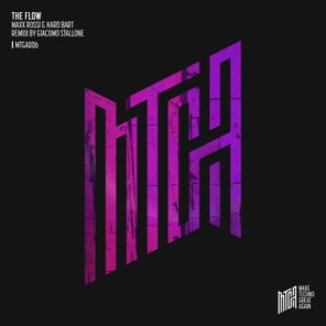 Maxx Rossi, Giacomo Stallone – The Flow