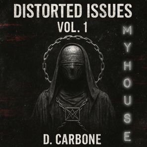 D. Carbone – Distorted Issues Vol. 1