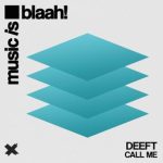 Deeft – Call Me