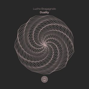 Lucho Bragagnolo – Duality
