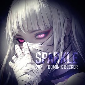 Dominik Becker – Sparkle