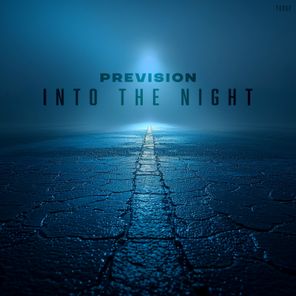Prevision – Into The Night