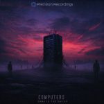 Computers – Dark Is the Day