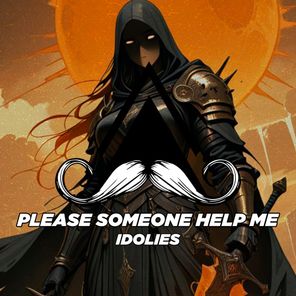idoLies – Please Someone Help Me