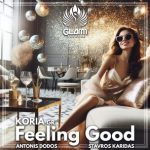 KORIA GR, Starvos Karidas – Feeling Good