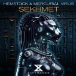 Hemstock, Mercurial Virus – Sekhmet