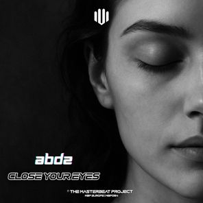 ABDZ – Close Your Eyes