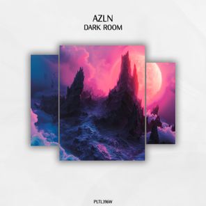 AZLN – Dark Room