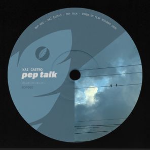 Kai Castro – Pep Talk