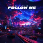 ARRÉ, VISHÀ – Follow Me