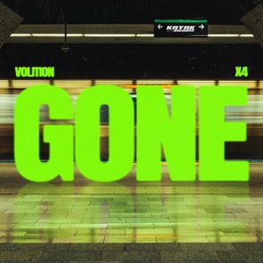 Volition, X4 – Gone