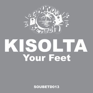 Kisolta – Your Feet